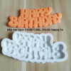 Khuôn silicon chữ Happy birthday 13cm